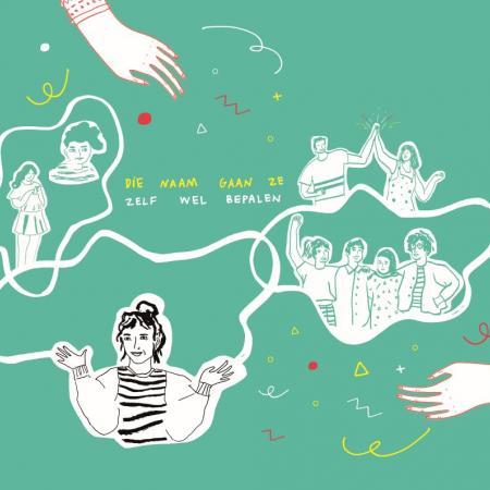 #DieNaamGaanZeZelfWelBepalen illustratie met twee handen en jongeren en kleine figuren